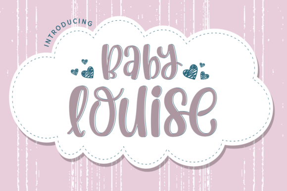 Baby Louise: Your Go-To Whimsical Font for Every Occasion
