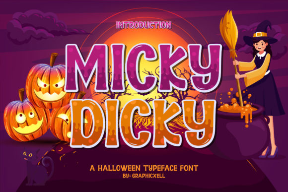 Micky Dicky: A Spooky Font for Halloween and Beyond