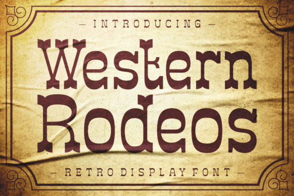 Western Rodeos: A Display Font That Rides Hard for Your Brand